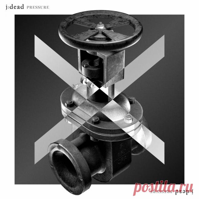 j:dead - Pressure (Single) (2025) 320kbps / FLAC