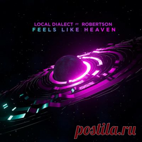 Local Dialect, Robertson – Feels Like Heaven