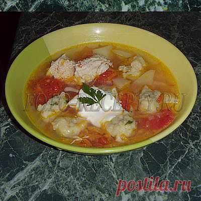 Суп с клецками, рецепт | Фото-рецепты: простые и вкусные домашние рецепты. Только уникальные фото!
