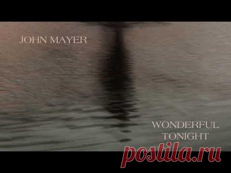 John Mayer - Wonderful Tonight (AI)