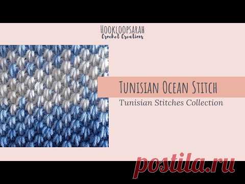 Tunisian Ocean Stitch - TUNISIAN STITCHES COLLECTION