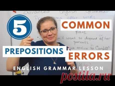 5 Common Mistakes with Prepositions | English Grammar Lesson