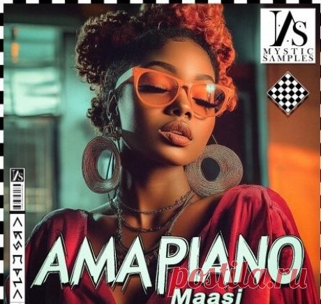 Mystic Samples Amapiano Maasi [WAV, MiDi] free download mp3 music 320kbps