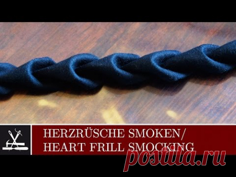 DIY Herzrüsche smoken / Heart frill smocking