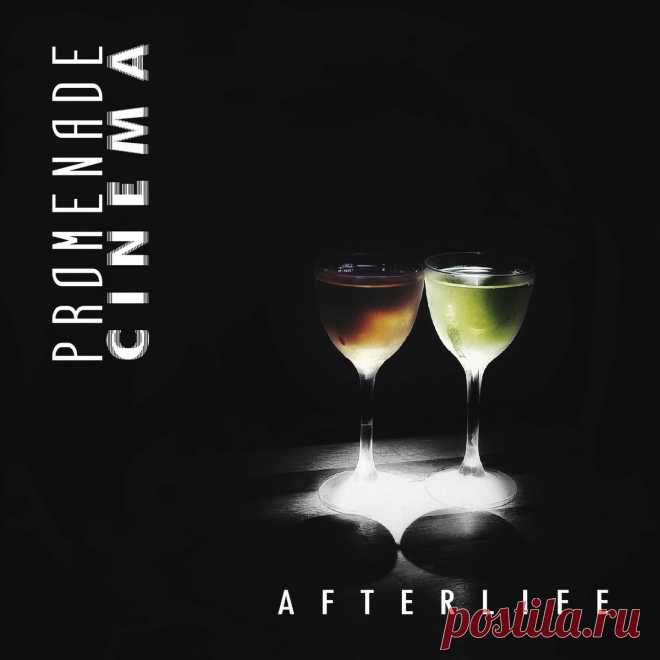 Promenade Cinema - Afterlife (2025) 320kbps / FLAC