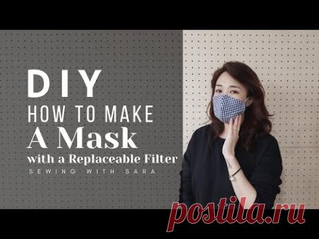 DIY Mask : How To Make a Mask with a Replaceable Filter (Free Pattern) Ver.1 - Sewing Therapy