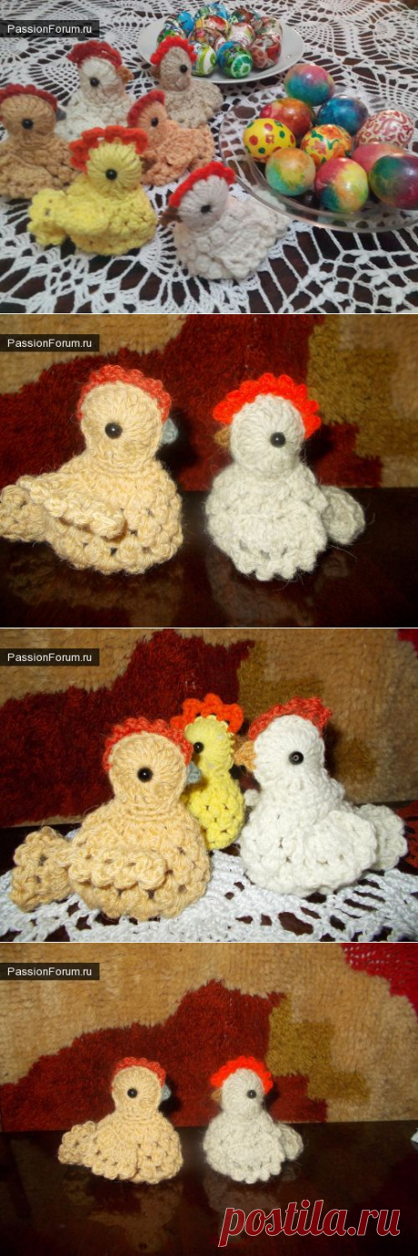 Моя пасхальная птицефабрика / Вязание крючком. Ваши работы / PassionForum - мастер-классы по рукоделию