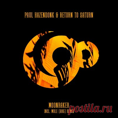 Paul Hazendonk, Return To Saturn – Moonraker