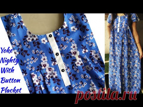 Yoke Nighty/Maxi With Button placket Cutting and Stitching|Nighty Cutting and Stitching Step by Step