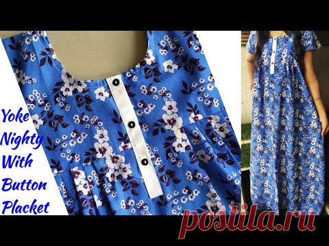 Yoke Nighty/Maxi With Button placket Cutting and Stitching|Nighty Cutting and Stitching Step by Step