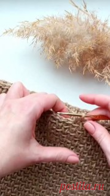 Ручки вяжут и шьют | Вязание и рукоделие Красивый узор крючком для джута. Вязание по кругу! 

#вязание • #джут