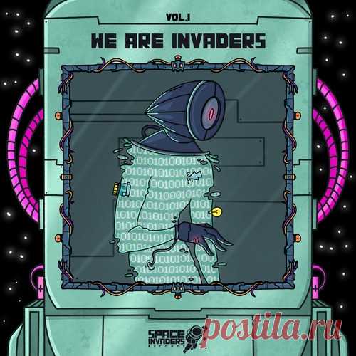 VA – We Are Invaders, Vol. I [SPACEINVDC001] VA – We Are Invaders, Vol. I [SPACEINVDC001]