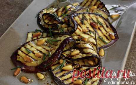 Закуска из жареных баклажанов-соль морская 	по вкусу
оливковое масло Extra Virgin 	100 мл
кедровые орехи жареные 	3 ст. л.
лук зеленый 	2 ст. л.
бальзамический уксус 	2 ст. л.
соль 	по вкусу
перец черный свежемолотый 	по вкусу
баклажаны 	700 г
