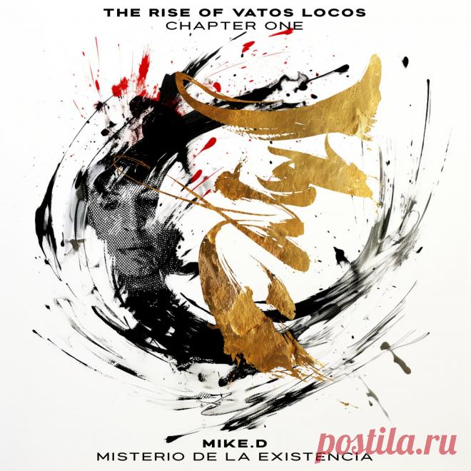 Mike.D - Rise Of Vatos Locos: Chapter 1 'Misterio de la Existencia' ROVL001 » MinimalFreaks.co