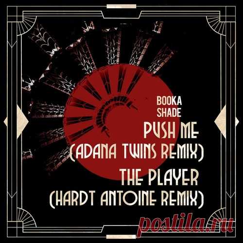 Booka Shade – Push Me / The Player – Remixes [BFMB138]