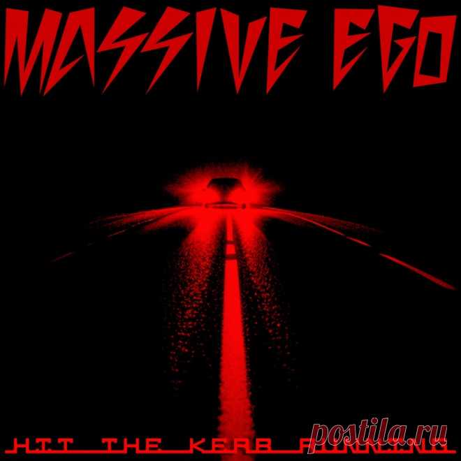 Massive Ego - Hit The Kerb Running (Single) (2025) 320kbps / FLAC