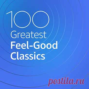 100 Greatest Feel Good Classics (Mp3) Исполнитель: Various ArtistНазвание: 100 Greatest Feel Good ClassicsДата релиза: 2020Жанр: Rock, Pop, RnBКоличество композиций: 100Формат | Качество: MP3 | 320 kbpsПродолжительность: 05:56:26Размер: 878 MB (+3%) TrackList:001. Bob Marley & The Wailers - One Love / People Get Ready002. Van