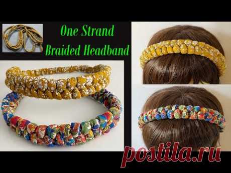 DIY Beautiful Wide Elastic Chunky Braided Headband  | How to Make One strand Plait Fabric Hairband
