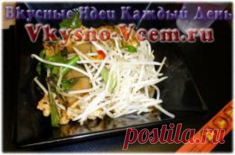 Салат из рисовой лапши. Полюбите фрунчозу! У нее нет собственного вкуса, но она, будто холст, становится такой, как вы хотите.