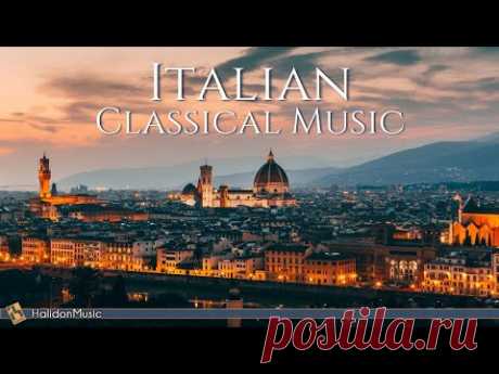 Italian Classical Music: Vivaldi, Verdi, Puccini...