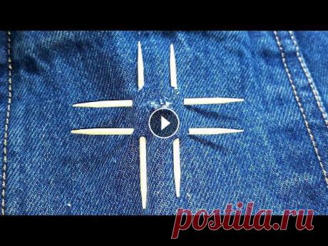 НЕОБЫЧНЫЙ способ красиво ЗАШИТЬ дырку при помощи 4 ЗУБОЧИСТОК.