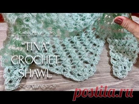 Вяжем НЕЖНЕЙШУЮ шаль КРЮЧКОМ "Tina" / How to Crochet Beautiful Shawl