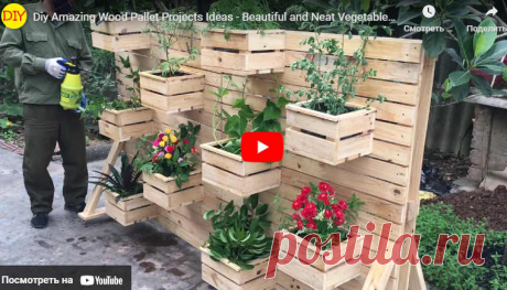 Видео:* Diy Amazing Wood Pallet Projects Ideas — Beautiful and Neat Vegetable Gardens Thanks to Pallets