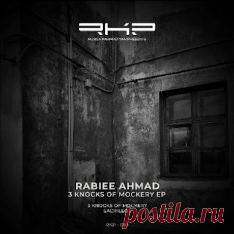 lossless music  : Rabiee Ahmad - 3 Knocks of Mockery
