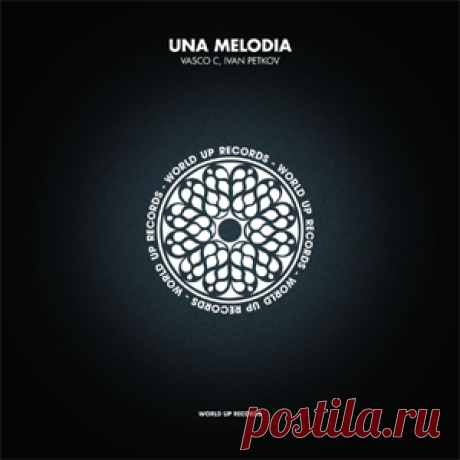 Vasco C, Ivan Petkov - Una Melodia | 4DJsonline.com