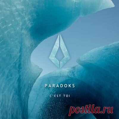 Paradoks - C'est Toi (Extended Mix)