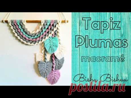 Cómo hacer TAPIZ Plumas de macramé - YouTube Как сделать гобелен из перьев макраме