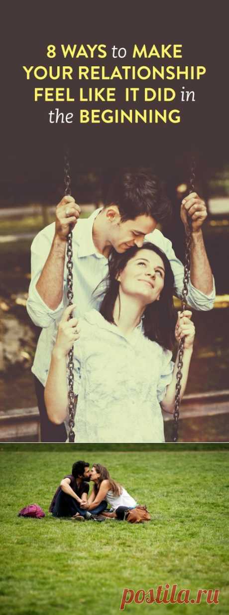 8 Tips to Make Your Relationship Feel Like it Did in the Beginning | Shining world