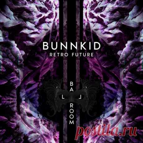 Bunnkid – Retro Future [BLRMPURPLE013]