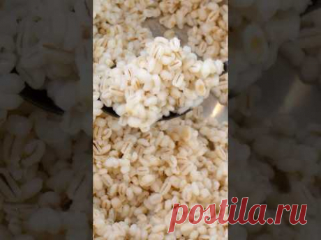 Удивила родных перловкой, теперь готовлю ее намного чаще #калнина #рецепты #перловка