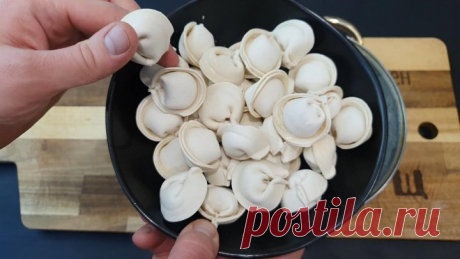 Пельмени в воде НЕ ВАРИТЕ! Готовлю ИХ даже в 3 ЧАСА НОЧИ! Вкуснее, чем с мясом. Не рецепт, а КЛАД!