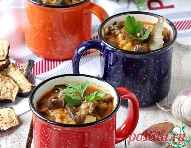 Грибной суп с перловкой и баклажанами – кулинарный рецепт