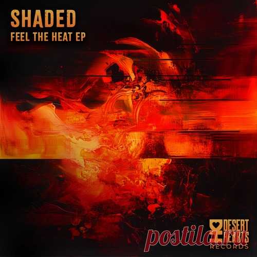 Shaded (LA) – Feel the Heat [DH148]