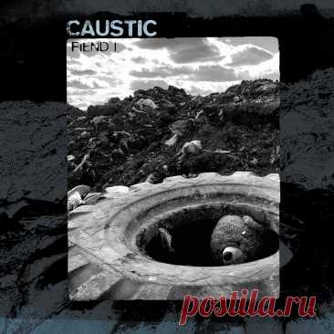 Caustic - FIEND I (2025) 320kbps / FLAC