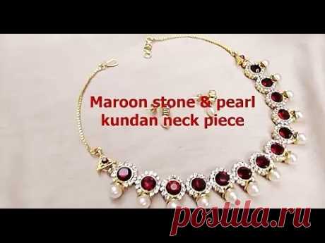 Fashion jewelry making - Maroon stone and white kundan neck piece