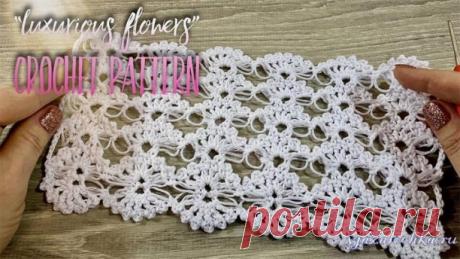 Узор «Роскошные цветы» крючком
Видео: https://vjazalochka.ru/uzory-vyazaniya/kryuchkom/uzor-roskoshnye-tsvety-kryuchkom