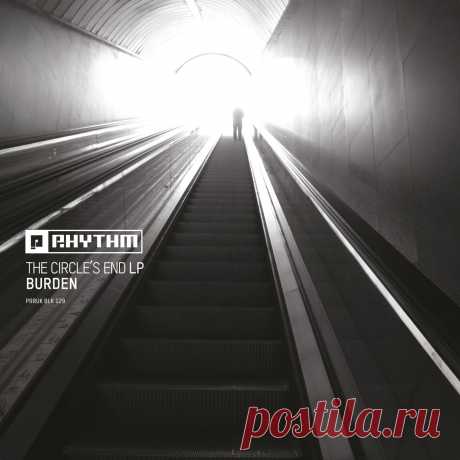 Burden - The Circle's End LP PRRUKBLK129 » MinimalFreaks.co