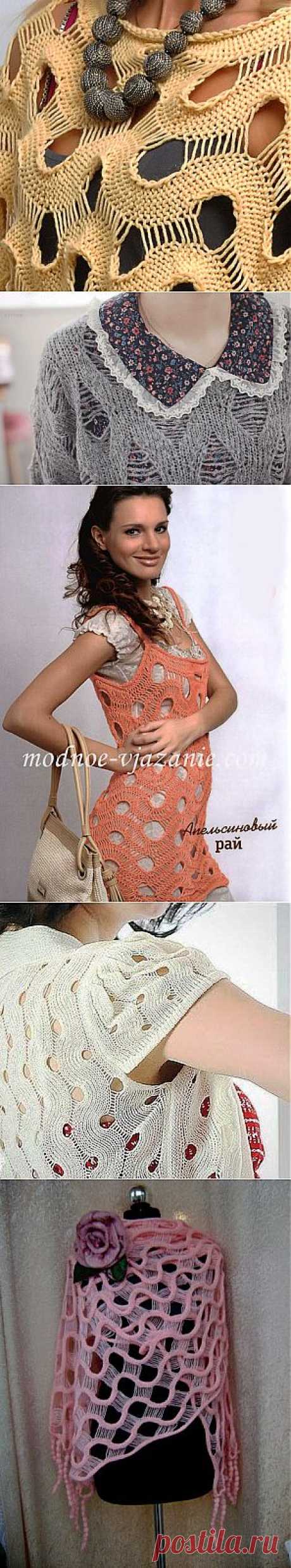 Подборка моделей с узором &quot;Волны&quot; (частичное вязание) или узор с перемычками, узор &quot;крупная сетка&quot;.