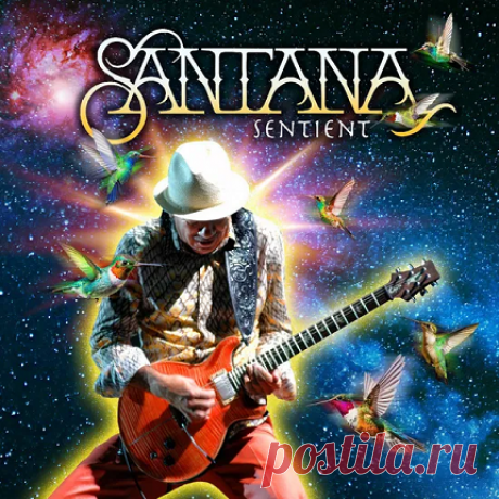 Santana - Sentient (2025) [16Bit] » Gangster.su