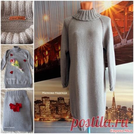 . Платье спицами, реглан сверху - Вязание - Страна Мам
