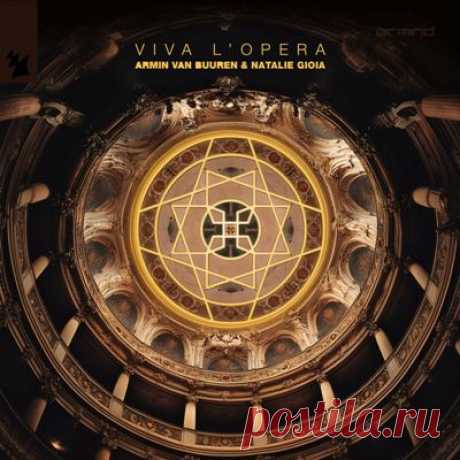 Armin van Buuren, Natalie Gioia – Viva l’Opera