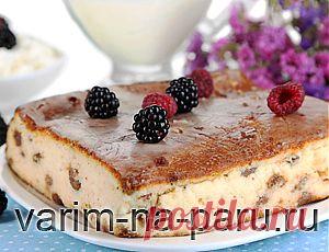 Запеканка творожная рецепт в мультиварке | Варим на пару