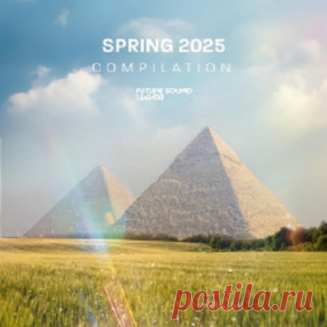 VA - Future Sound of Egypt - Spring 2025 free download mp3 music 320kbps