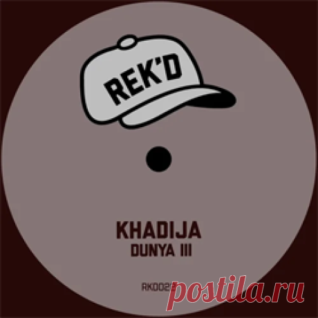 Khadija - Dunya III | 4DJsonline.com