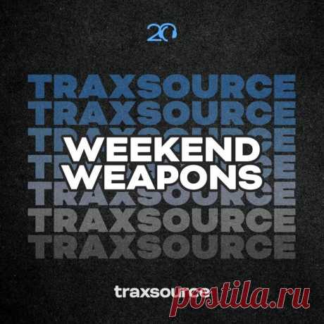 Traxsource Weekend Weapons May 10th 2024 » MinimalFreaks.co