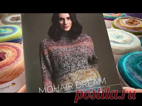 ШИКАРНЫЕ МОДЕЛИ из 🦋 MOHAIR DREAM! ОПИСАНИЯ НА РУССКОМ ЯЗЫКЕ! 😍